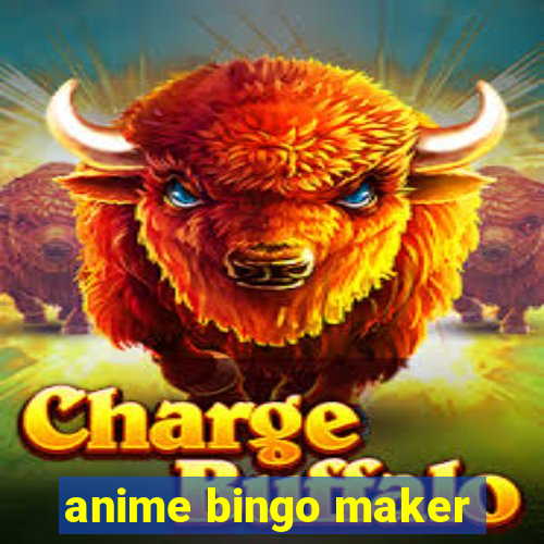 anime bingo maker